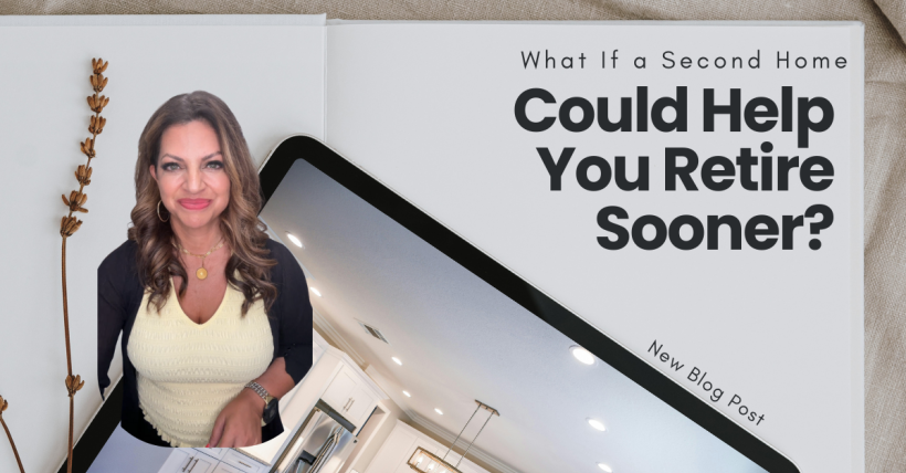 What If a Second Home Could Help You Retire Sooner?